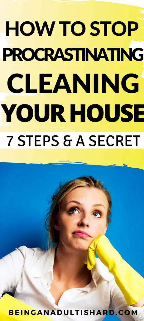 7 time management tips on how to stop procrastinating cleaning and get it done. List of how to motivate yourself to stop procrastinating and clean your house. Don't procrastinate. Just do it!