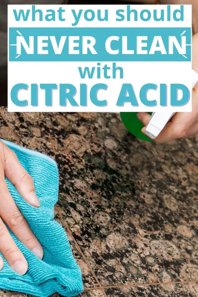 Image of hand holding spray bottle and another hand wiping countertop with cloth. Text reads "what you should never clean with citric acid"