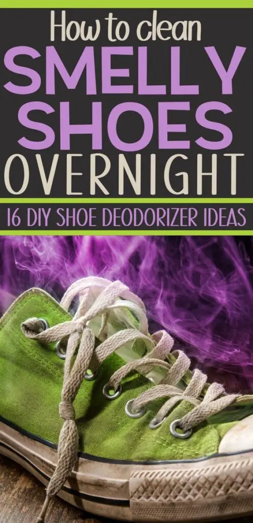Pin text reads "How to clean smelly shoes overnight - 16 DIY shoe deodorizer ideas" Background image is a smelly green Converse shoe that needs shoe deodorizer home hacks to remove shoe odor.