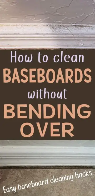 https://beinganadultishard.com/wp-content/uploads/2023/05/how-to-clean-baseboards-without-bending-over-pin-495x1024.jpg?ezimgfmt=rs:361x748/rscb5/ng:webp/ngcb5