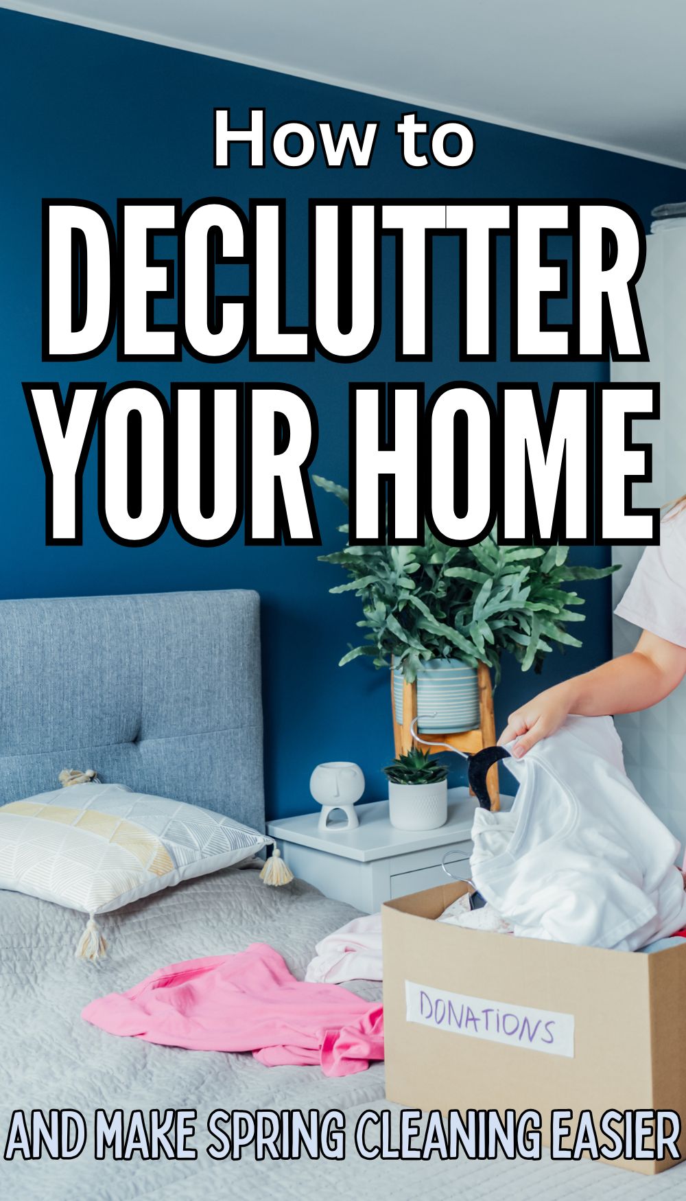 Spring Cleaning Declutter Checklist and Guide