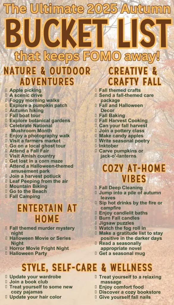 A list titled "The Ultimate 2025 Autumn Bucket List" features various seasonal activities and ideas for the Fall 2025, including outdoor adventures, creative projects, cozy at-home vibes, and self-care suggestions to keep FOMO away.