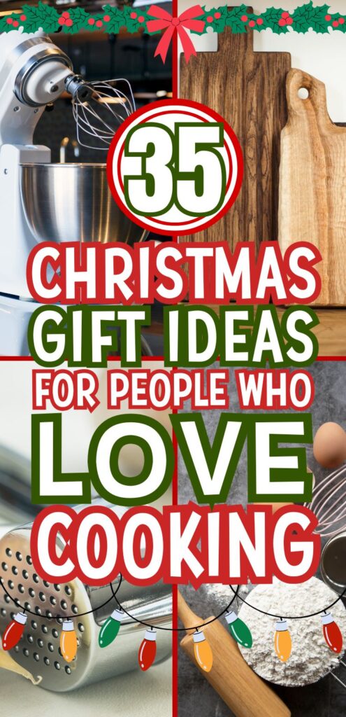A graphic featuring the text "35 Christmas Gift Ideas for People Who Love Cooking," accompanied by images of a KitchenAid mixer, wooden cutting boards, a pastry cutter, and baking ingredients, highlighting potential chef gifts and kitchen gift basket ideas.