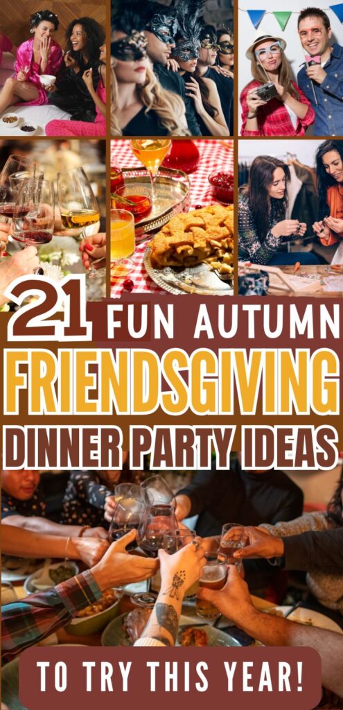 A collage featuring various activities and foods associated with a Friendsgiving dinner party, showcasing festive gatherings, drinks, and meals that embody autumn and Thanksgiving aesthetics.