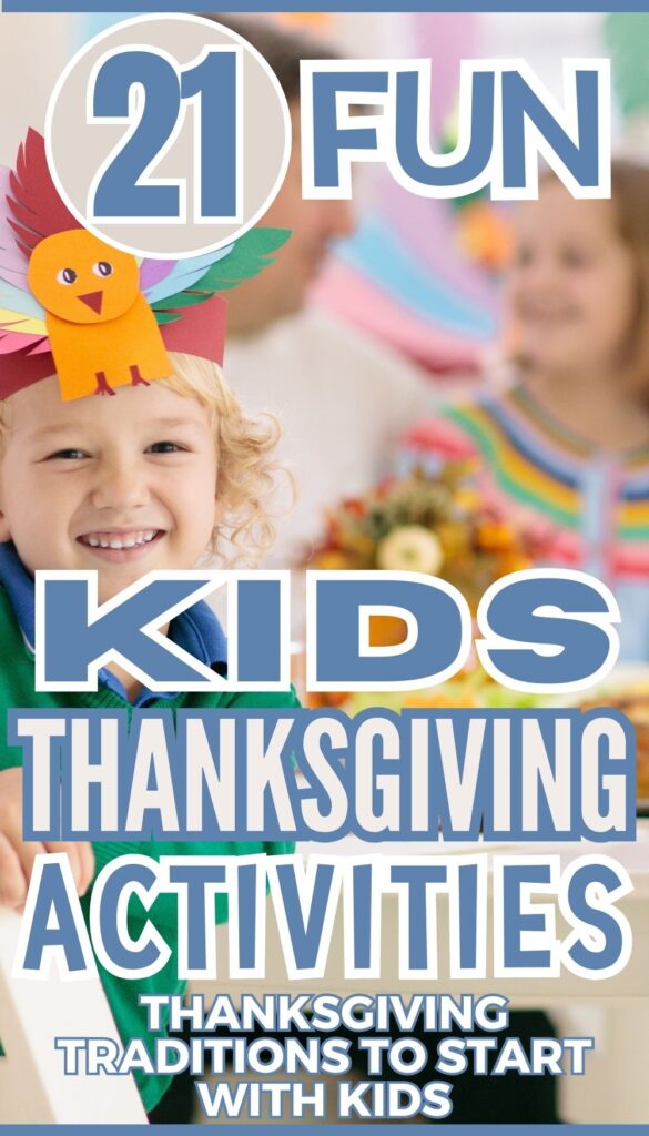 A child wearing a colorful turkey hat smiles at the camera, surrounded by a festive Thanksgiving table, highlighting fun Thanksgiving activities for kids.