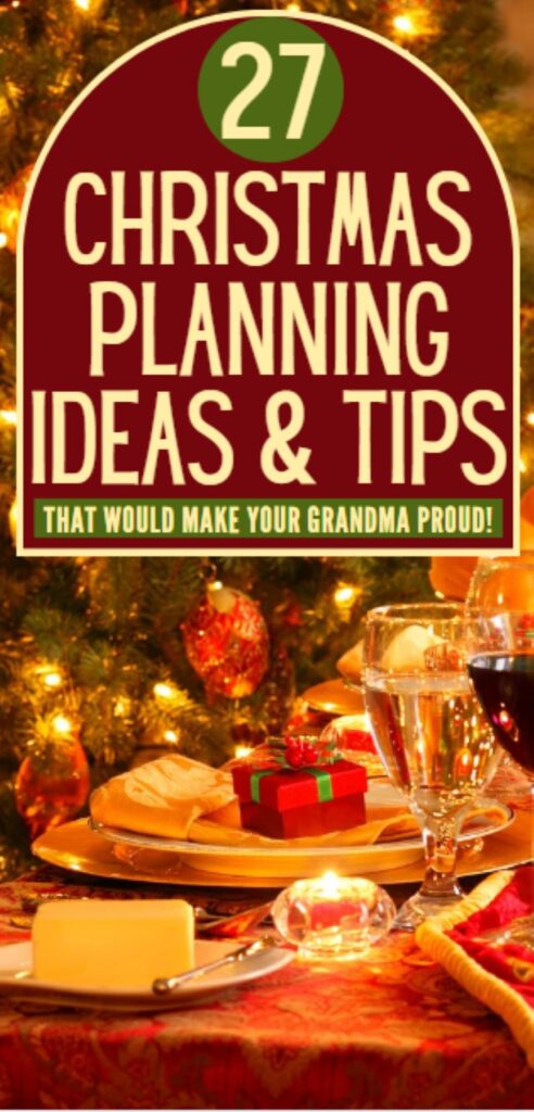 A festive display featuring a table set with holiday treats, wrapped gifts, and a glass of wine, accompanied by a title graphic that promotes "27 Christmas Planning Ideas & Tips."