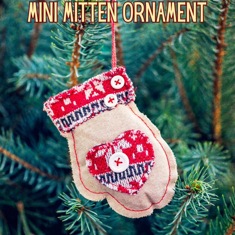 mini mitten ornament - homemade Xmas decorations