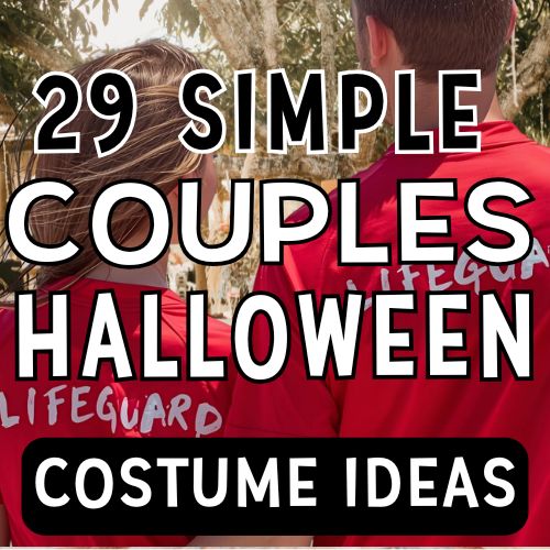Featured image for 29 simple couples halloween costume ideas. Background image is a couple wearing matching lifeguard costumes.