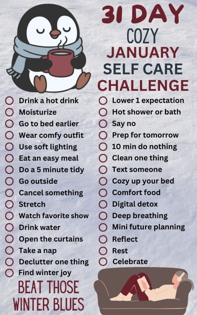 A list titled "31 Day Cozy January Self Care Challenge" features a penguin illustration and suggests various self-care ideas for winter, including drinking hot drinks, moisturizing, and decluttering.